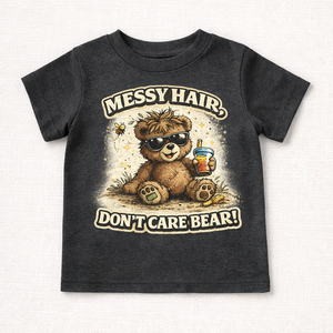Messy Hair Don’t Care Bear Toddler