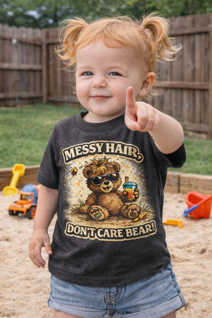 Messy Hair Don’t Care Bear Toddler