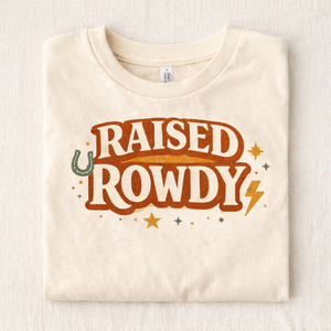 Raised Rowdy Toddler