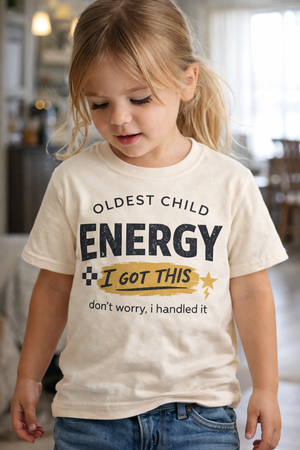 Oldest Child Energy Toddler