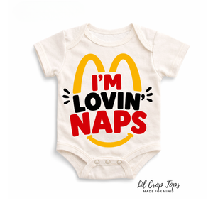 I'm Lovin' Naps Onesie