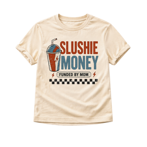 Slushie Money Toddler