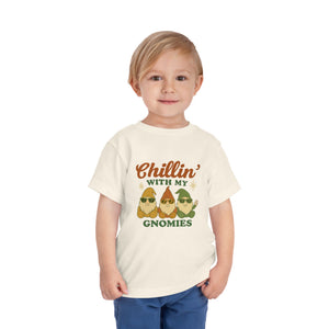 Chillin' With My Gnomies Toddler Tee — Cute Gnome Kids Shirt