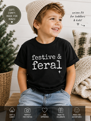 Festive + Feral