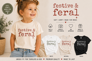 Festive + Feral