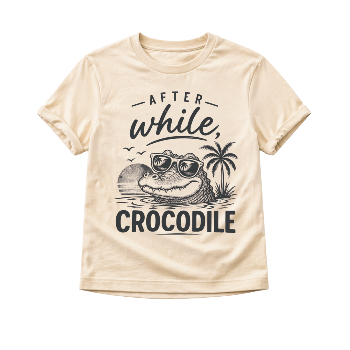 After While Crocodile