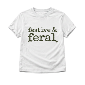Festive + Feral