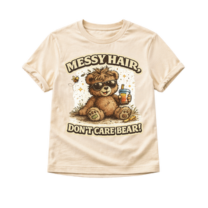 Messy Hair Don’t Care Bear Toddler