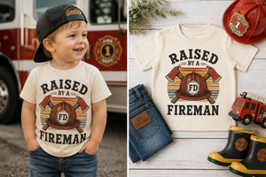 Raised By A Fireman Toddler