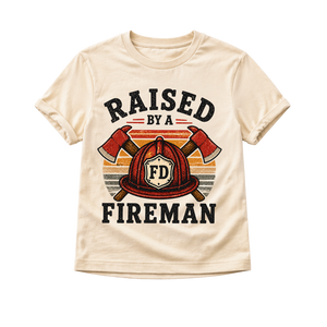 Raised By A Fireman Toddler
