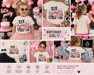 Six In The City Birthday