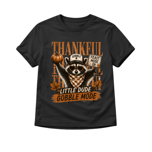 Funny Thanksgiving Shirt for Kids, Raccoon Thanksgiving Tee, Little Dude Gobble Mode Shirt, Toddler Thanksgiving Outfit, Fall Kids Shirt